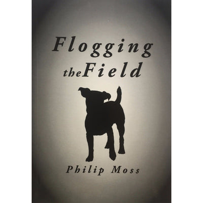 Paperback book titled "Flogging The Field" by A1 DECOY LTD, featuring a cover with vintage-style artwork.